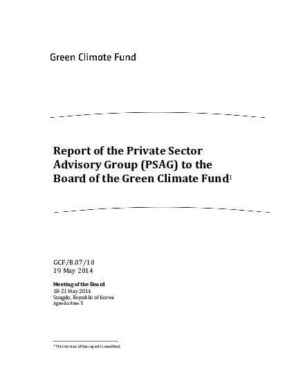 Document cover for Report of the Private Sector Advisory Group (PSAG) to the Board of the Green Climate Fund