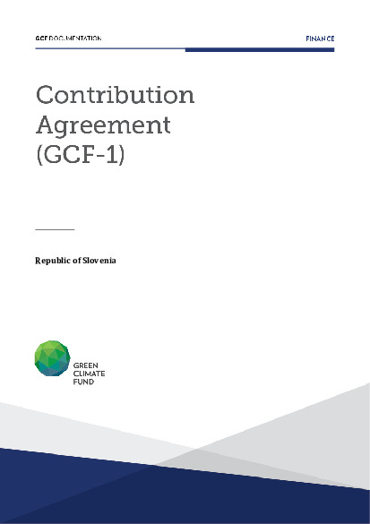 Document cover for Contribution Agreement with Slovenia (GCF-1)