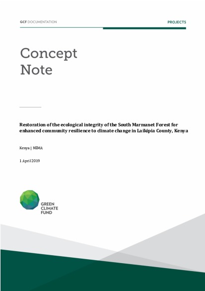 Document cover for Restoration of the ecological integrity of the South Marmanet Forest for enhanced community resilience to climate change in Laikipia County, Kenya