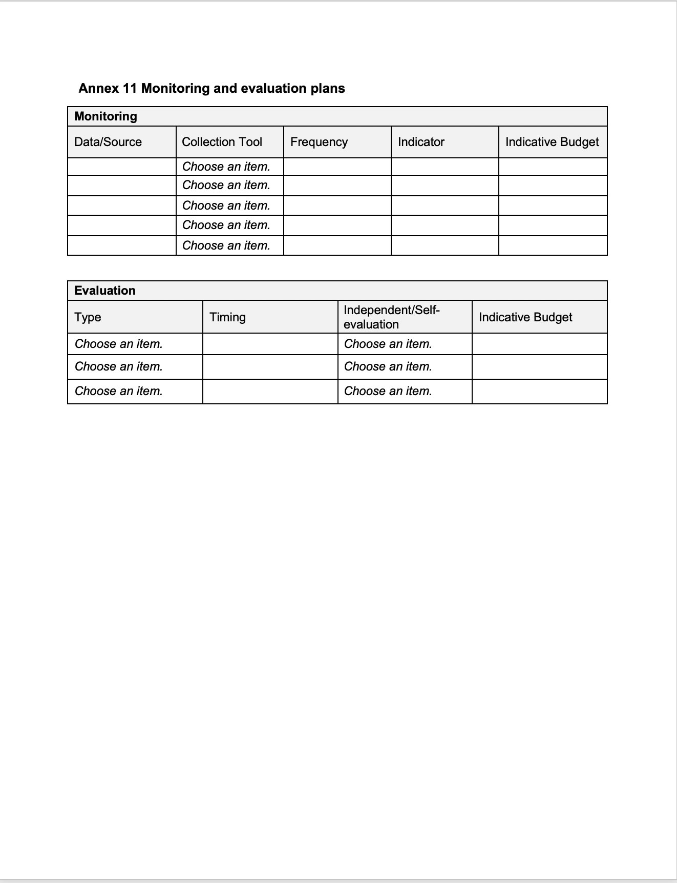 Monitoring and evaluation plan: Annex 20 to Funding Proposals Throughout Monitoring And Evaluation Report Template