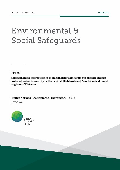 Document cover for Environmental and social safeguards (ESS) report for FP125: Strengthening the resilience of smallholder agriculture to climate change-induced water insecurity in the Central Highlands and South-Central Coast regions of Vietnam