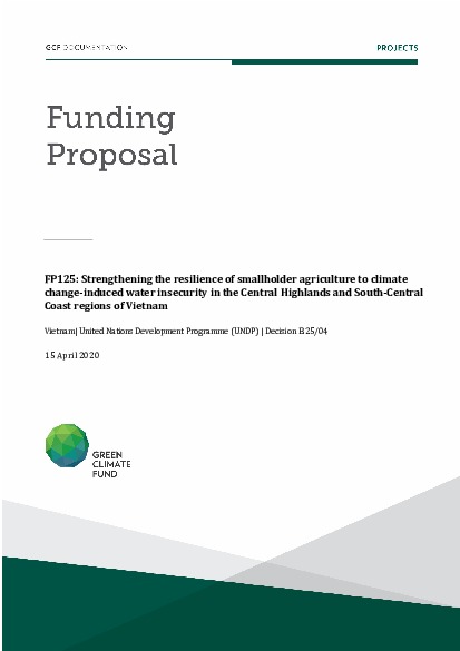 Document cover for Strengthening the resilience of smallholder agriculture to climate change-induced water insecurity in the Central Highlands and South-Central Coast regions of Vietnam