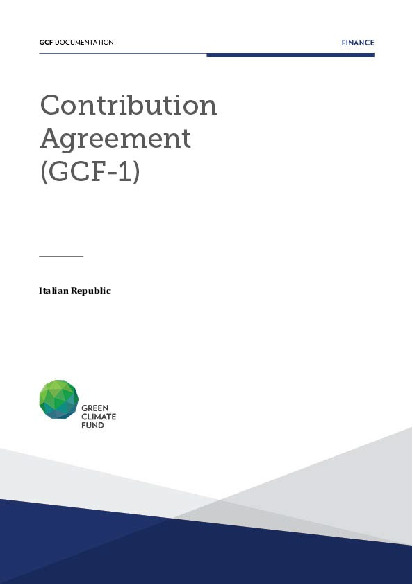 Document cover for Contribution Agreement with Italy (GCF-1)