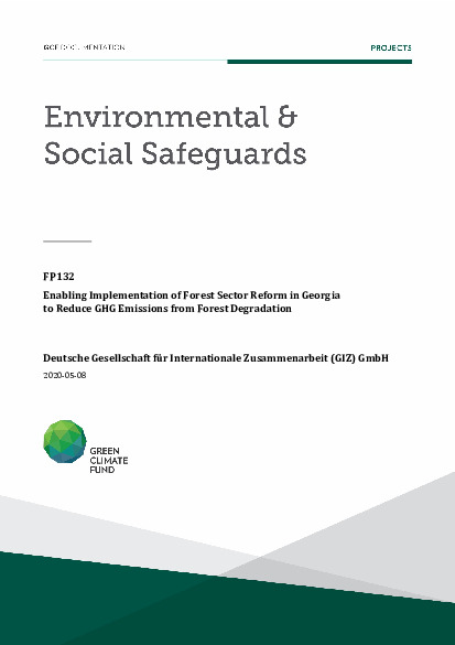 Document cover for Environmental and social safeguards (ESS) report for FP132: Enabling Implementation of Forest Sector Reform in Georgia to Reduce GHG Emissions from Forest Degradation