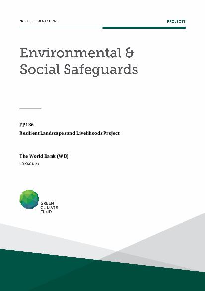 Download Environmental and social safeguards (ESS) report for FP136: Resilient Landscapes and Livelihoods Project Document cover for Environmental and social safeguards (ESS) report for FP136: Resilient Landscapes and Livelihoods Project
