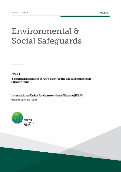 Document cover for Environmental and social safeguards (ESS) report for FP151: Technical Assistance (TA) Facility for the Global Subnational Climate Fund