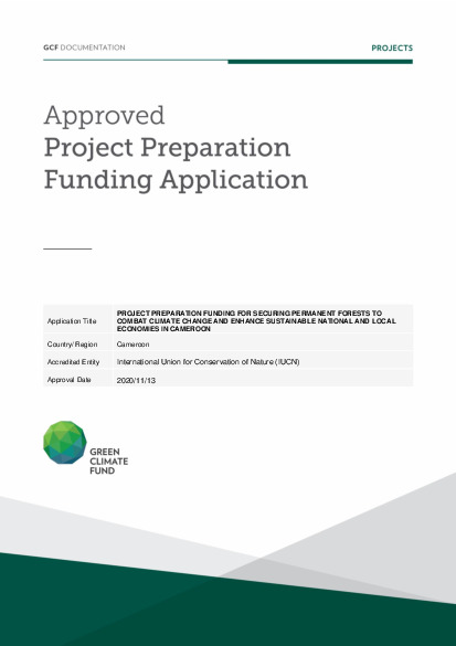 Document cover for Project Preparation Funding for Securing Permanent Forests to Combat Climate Change and Enhance Sustainable National and Local Economies in Cameroon