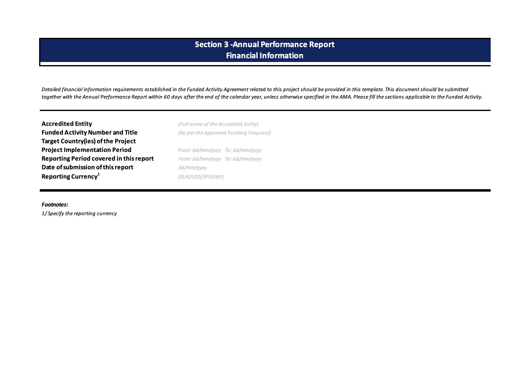 Annual Performance Report - Financial Information (Section 21 In Funding Report Template