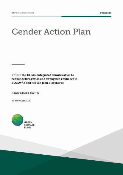 Document cover for Gender action plan for FP146: Bio-CLIMA: Integrated climate action to reduce deforestation and strengthen resilience in BOSAWÁS and Rio San Juan Biospheres