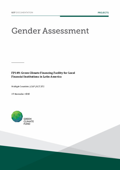 Document cover for Gender assessment for FP149: Green Climate Financing Facility for Local Financial Institutions in Latin-America