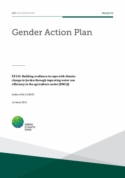 Download Gender action plan for FP155: Building resilience to cope with climate change in Jordan through improving water use efficiency in the agriculture sector (BRCCJ) Document cover for Gender action plan for FP155: Building resilience to cope with climate change in Jordan through improving water use efficiency in the agriculture sector (BRCCJ)