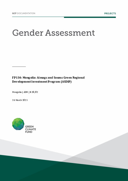 Document cover for  Gender assessment for FP154: Mongolia: Aimags and Soums Green Regional Development Investment Program (ASDIP)