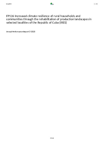 Document cover for 2020 Annual Performance Report for FP126: Increased climate resilience of rural households and communities through the rehabilitation of production landscapes in selected localities of the Republic of Cuba (IRES)