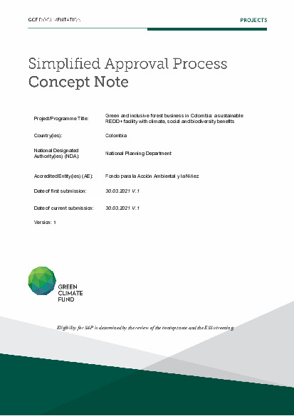 Document cover for Green and inclusive forest business in Colombia: a sustainable REDD+ facility with climate, social and biodiversity benefits