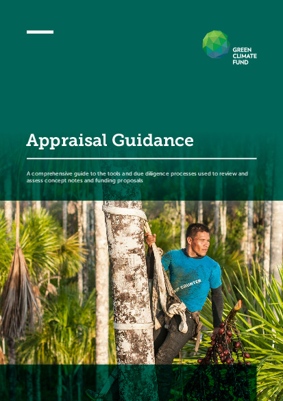 Document cover for GCF Appraisal Guidance: A comprehensive guide to the tools and due diligence processes used to review and assess concept notes and funding proposals