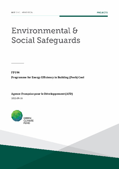 Download Environmental and social safeguards (ESS) report for FP194: Programme for Energy Efficiency in Building (Peeb) Cool Document cover for Environmental and social safeguards (ESS) report for FP194: Programme for Energy Efficiency in Building (Peeb) Cool