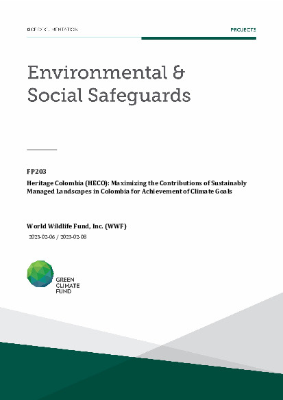 Download Environmental and social safeguards (ESS) report for FP203: Heritage Colombia (HECO): Maximizing the Contributions of Sustainably Managed Landscapes in Colombia for Achievement of Climate Goals Document cover for Environmental and social safeguards (ESS) report for FP203: Heritage Colombia (HECO): Maximizing the Contributions of Sustainably Managed Landscapes in Colombia for Achievement of Climate Goals