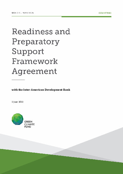 Document cover for Framework readiness and preparatory support grant agreement between the Green Climate Fund and the Inter-American Development Bank
