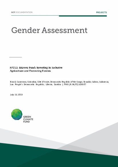 Document cover for  Gender assessment for FP212: &Green Fund: Investing in Inclusive Agriculture and Protecting Forests