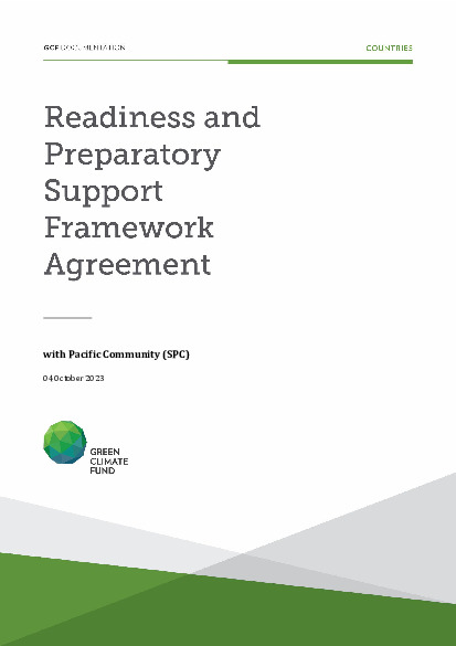 Document cover for Framework readiness and preparatory support grant agreement between the Green Climate Fund and the Pacific Community