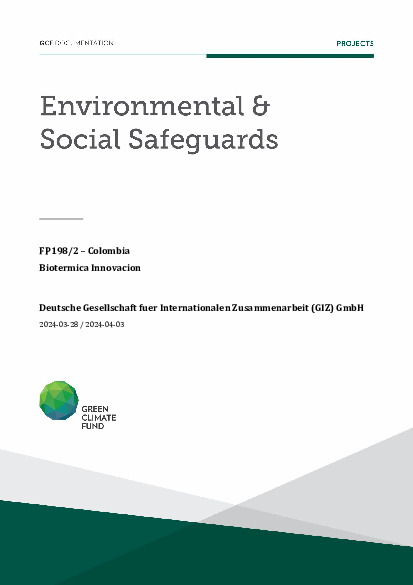 Download Environmental and social safeguards (ESS) report for FP198: CATALI.5°T Initiative: Concerted Action To Accelerate Local I.5° Technologies – Latin America and West Africa - Biotermica Innovacion Document cover for Environmental and social safeguards (ESS) report for FP198: CATALI.5°T Initiative: Concerted Action To Accelerate Local I.5° Technologies – Latin America and West Africa - Biotermica Innovacion