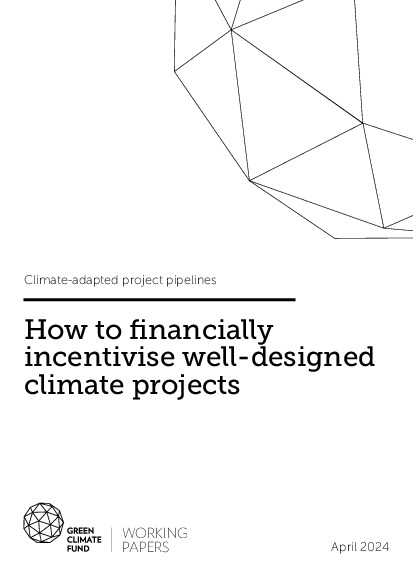 Document cover for How to financially incentivise well-designed climate projects
