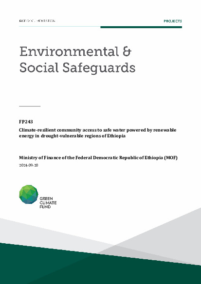 Download Environmental and social safeguards (ESS) report for FP243: Climate-resilient community access to safe water powered by renewable energy in drought-vulnerable regions of Ethiopia Document cover for Environmental and social safeguards (ESS) report for FP243: Climate-resilient community access to safe water powered by renewable energy in drought-vulnerable regions of Ethiopia