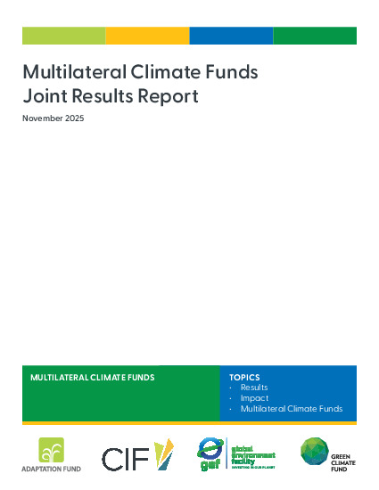 Download Multilateral Climate Funds Joint Results Report Document cover for Multilateral Climate Funds Joint Results Report