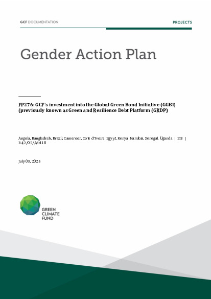Document cover for Gender action plan for FP276: GCF's investment into the Global Green Bond Initiative (GGBI) (previously known as Green and Resilience Debt Platform (GRDP)