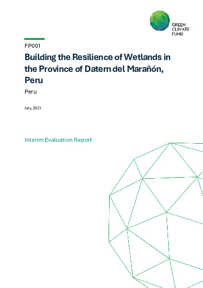Document cover for Interim evaluation report for FP001: Building the Resilience of Wetlands in the Province of Datem del Marañón, Peru