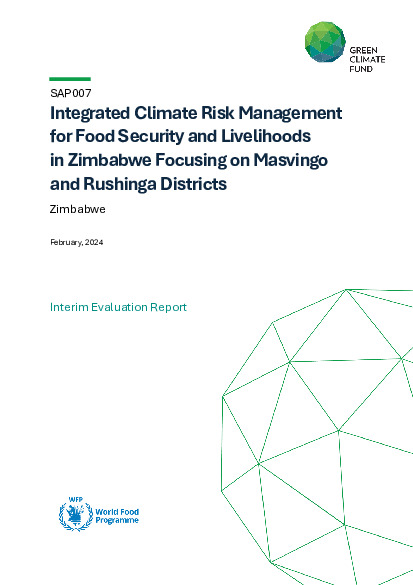 Document cover for Interim evaluation report for SAP007: Integrated Climate Risk Management for Food Security and Livelihoods in Zimbabwe focusing on Masvingo and Rushinga Districts