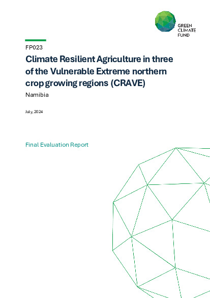 Document cover for Final evaluation report for FP023: Climate Resilient Agriculture in three of the Vulnerable Extreme northern crop growing regions (CRAVE)