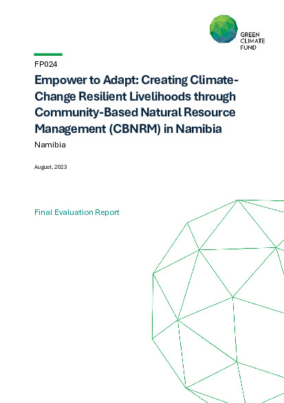 Document cover for Final evaluation report for FP024: Enpower to Adapt: Creating Climate-Change Resilient Livelihoods through  Community-Based Natural Resource Management (CBNRM) in Namibia