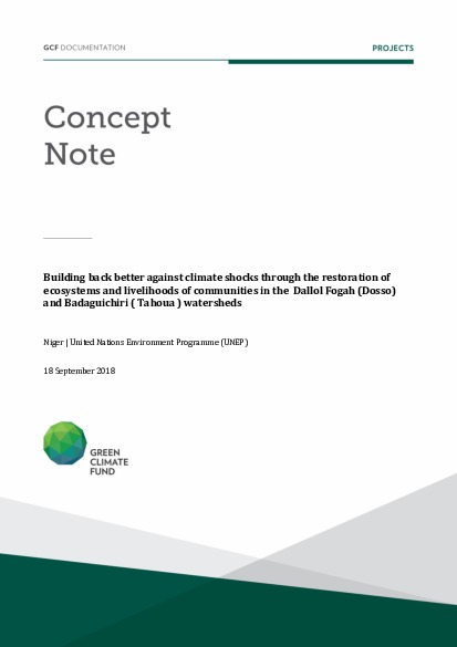 Document cover for Building back better against climate shocks through the restoration of ecosystems and livelihoods of communities in the Dallol Fogah (Dosso) and Badaguichiri ( Tahoua ) watersheds