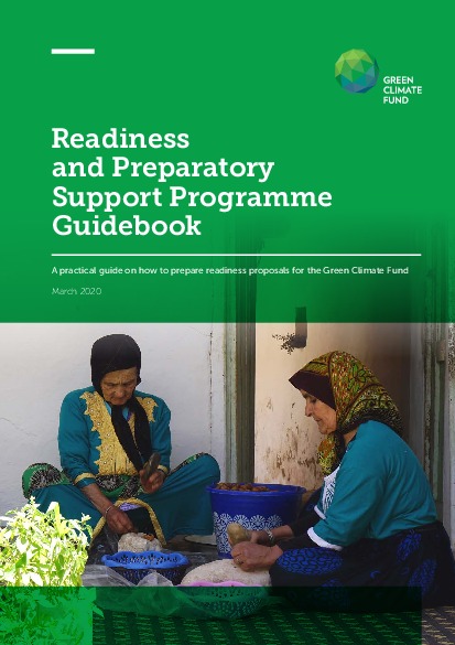 Download Readiness and Preparatory Support guidebook: A practical guide on how to prepare readiness proposals for the Green Climate Fund Document cover for Readiness and Preparatory Support guidebook: A practical guide on how to prepare readiness proposals for the Green Climate Fund