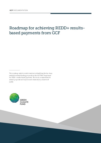 Document cover for Roadmap for achieving REDD+ results-based payments from GCF