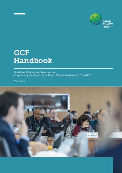 Download GCF handbook: Decisions, policies and frameworks (updated May 2020) Document cover for GCF handbook: Decisions, policies and frameworks (updated May 2020)