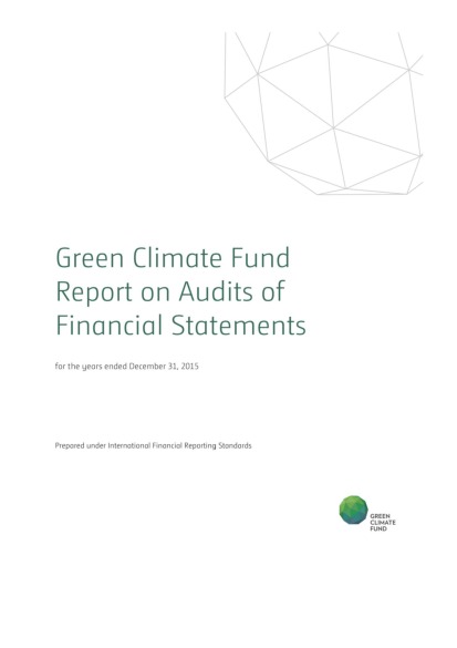 Document cover for GCF report on audits of financial statements for the year ended December 31, 2015
