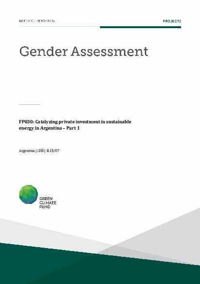 Document cover for Gender assessment for FP030: Catalyzing private investment in sustainable energy in Argentina - Part 1