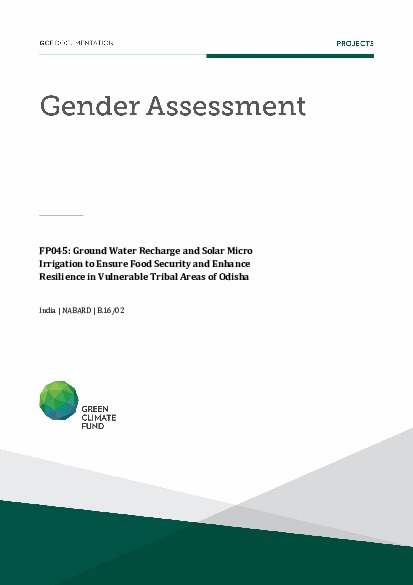Document cover for Gender assessment for FP045: Ground Water Recharge and Solar Micro Irrigation to Ensure Food Security and Enhance Resilience in Vulnerable Tribal Areas of Odisha