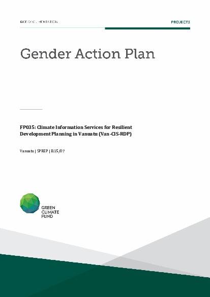 Download Gender action plan for FP035: Climate Information Services for Resilient Development Planning in Vanuatu (Van-CIS-RDP) Document cover for Gender action plan for FP035: Climate Information Services for Resilient Development Planning in Vanuatu (Van-CIS-RDP)