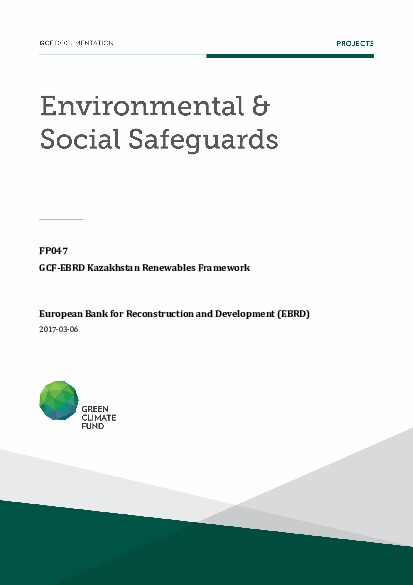 Document cover for Environmental and social safeguards (ESS) report for FP047: GCF-EBRD Kazakhstan Renewables Framework