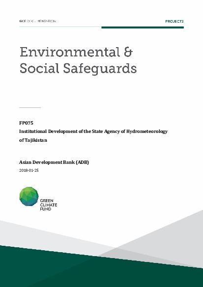Document cover for Environmental and social safeguards (ESS) report for FP075: Institutional Development of the State Agency for Hydrometeorology of Tajikistan