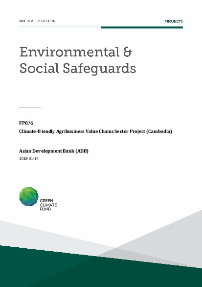 Document cover for Environmental and social safeguards (ESS) report for FP076: Climate-Friendly Agribusiness Value Chains Sector Project