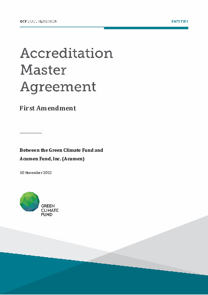 Document cover for Accreditation Master Agreement between GCF and Acumen (First amendment)