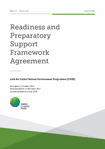 Document cover for Agreement to amend and replace the framework readiness and preparatory support grant agreement between the Green Climate Fund and United Nations Environment Programme
