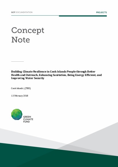 Document cover for Building Climate Resilience in Cook Islands People through Better Health and Outreach, Enhancing Sanitation, Being Energy Efficient, and Improving Water Security