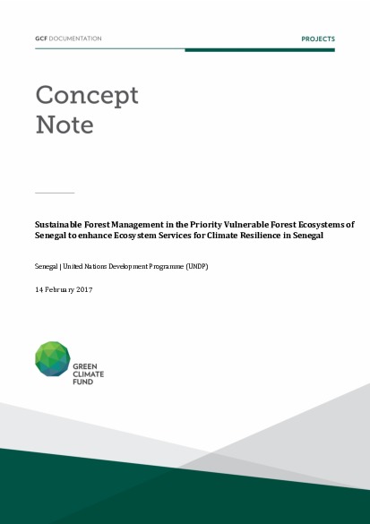 Document cover for Sustainable Forest Management in the Priority Vulnerable Forest Ecosystems of Senegal to enhance Ecosystem Services for Climate Resilience in Senegal