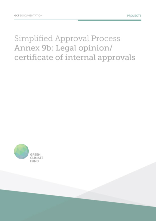 Document cover for Legal opinion certificate of internal approvals: Annex 9b for Simplified Approval Process Funding Proposals