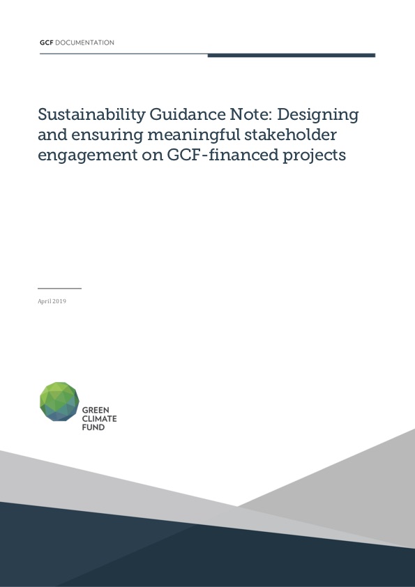 Document cover for  Sustainability guidance note: Designing and ensuring meaningful stakeholder engagement on GCF-financed projects